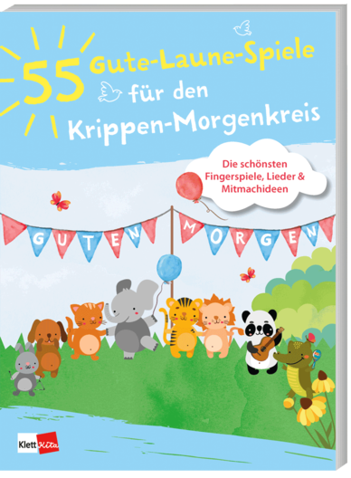 55 Gute-Laune-Spiele für den Krippen-Morgenkreis Die schönsten